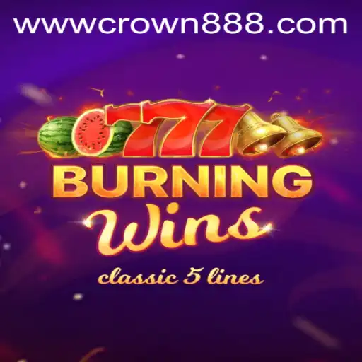Exploring the Thrills of BurningWins: A Classic Slot Experience with Crown888