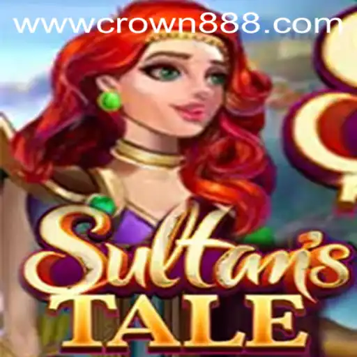 Sultanstale: Dive into the Majestic World of Crown888